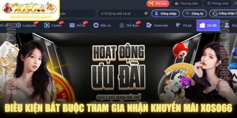 Khuyến Mãi XOSO66 VINA Mới Nhất – Ưu Đãi Hấp Dẫn