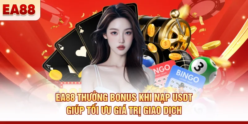 Khuyến mãi EA88 – Ưu đãi nạp tiền và hoàn cược cao