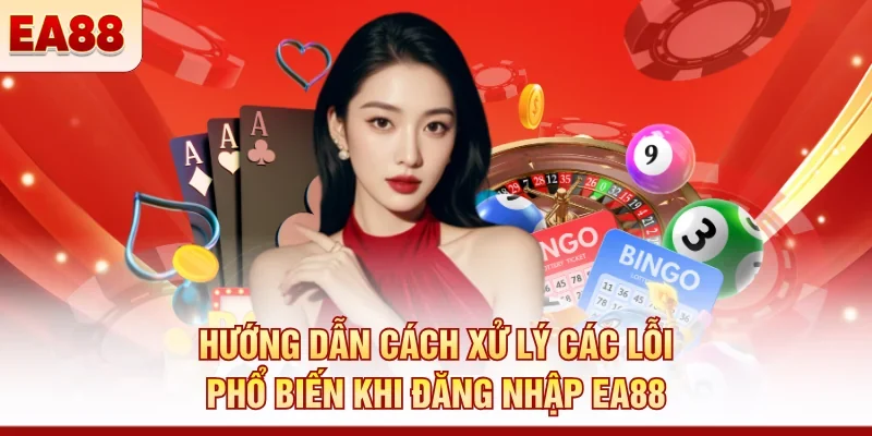 Đăng nhập EA88 nhanh và an toàn trên di động và PC