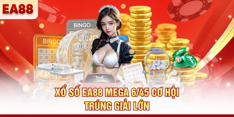 Xổ số EA88 - Cơ hội thử vận may thu lãi đậm đầy túi